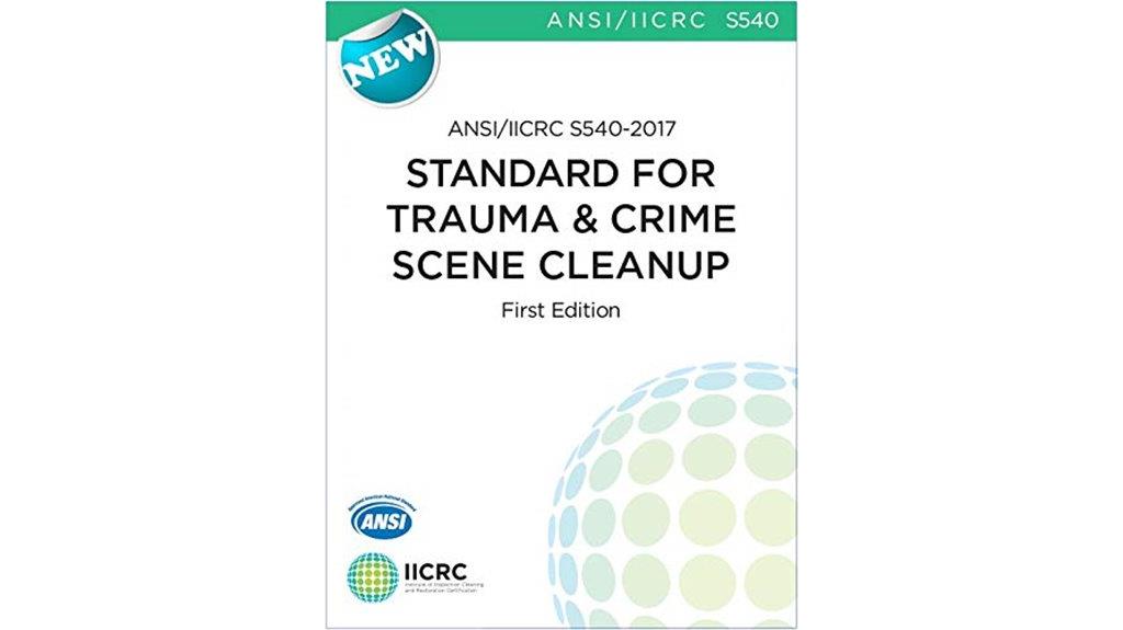trauma scene cleanup standards